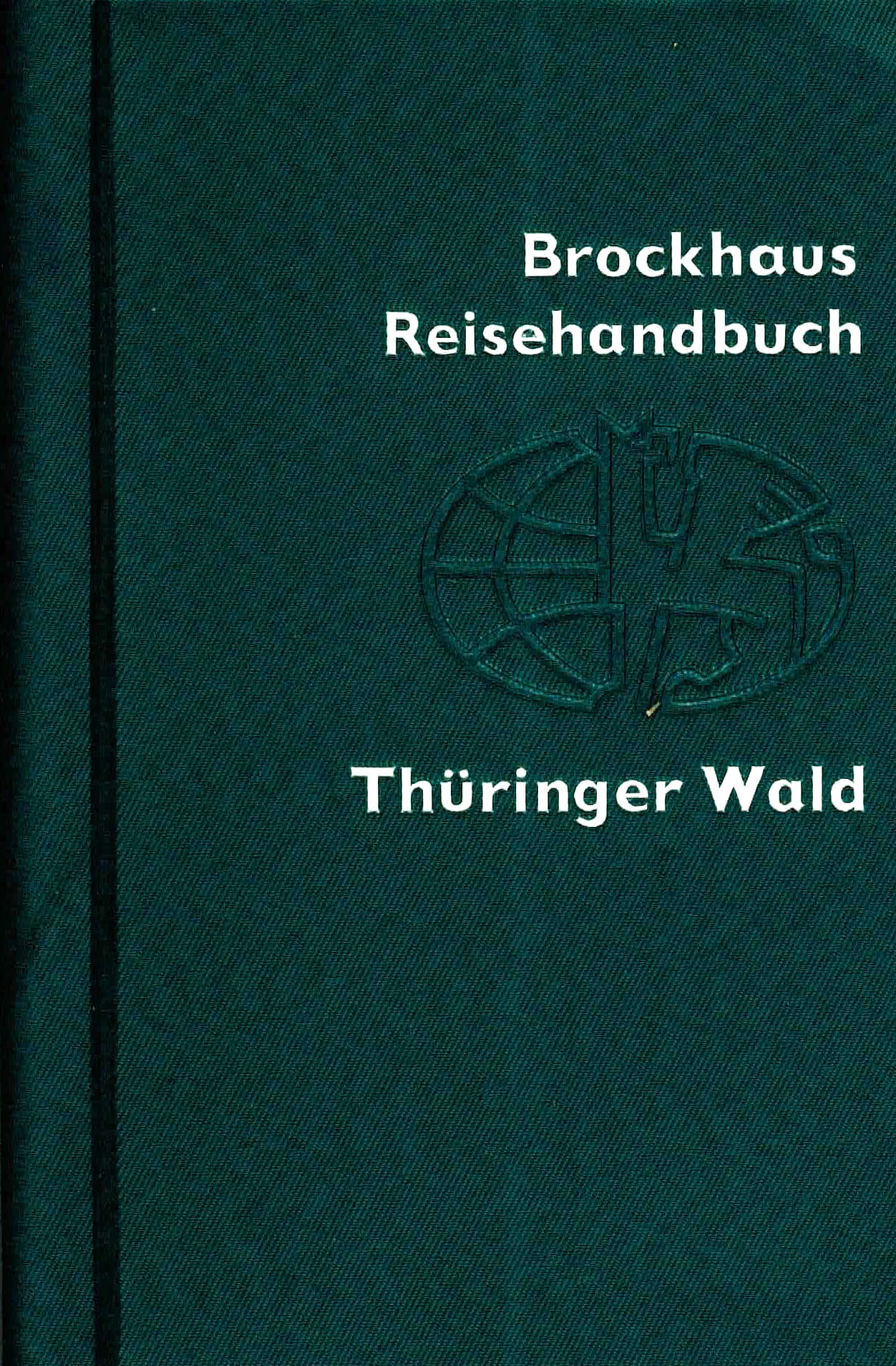 Brockhaus Reisehandbuch Thüringer Wald